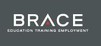Brace Education Training & Employment - Melbourne Private Schools 0